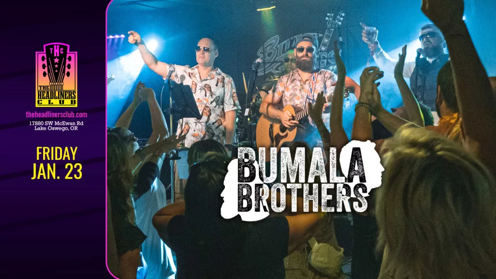 HEADLINERS - bumala brothers - FB Cover
